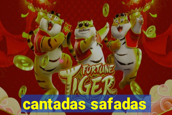 cantadas safadas